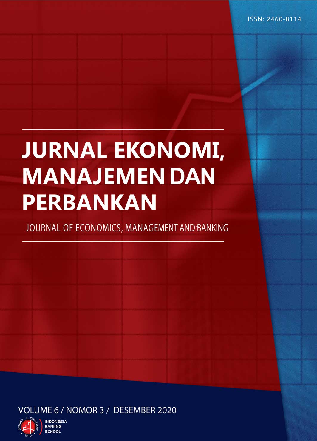 					View Vol. 6 No. 3 (2020): Jurnal Ekonomi, Manajemen dan Perbankan (Journal of Economics, Management and Banking)
				