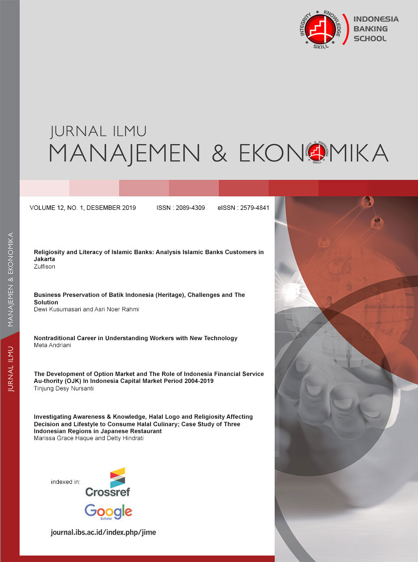 					View Vol. 12 No. 1 (2019): Jurnal Ilmu Manajemen dan Ekonomika, Vol. 12, No.1, December 2019
				